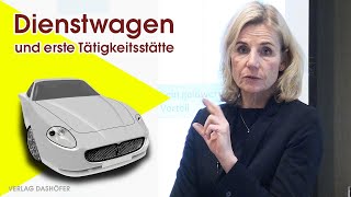 Reisekosten Dienstwagen und erste Tätigkeitsstätte [upl. by Mountfort]