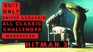 Hitman 3  Marrakesh  Silent Assassin Suit Only Sniper Assassin  A Gilded Cage  Master Mode [upl. by Rosen]