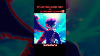 Asta Demonic Angel Form Vs Wizard King Conrad shortsblackcloveranime [upl. by Aitenev]