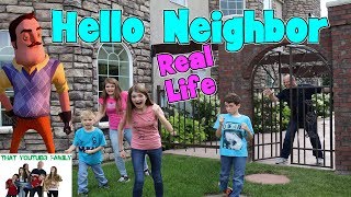 HELLO NEIGHBOR IN REAL LIFE IN A CASTLE  That YouTub3 Family [upl. by Yhtir421]