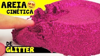 Como fazer AREIA CINÉTICA de GLITTER  GLITTER KINECT SAND  TIO LUCAS [upl. by Cletus]