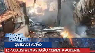 Especialista em aviação comenta acidente em Vinhedo  SP  Brasil Urgente [upl. by Olivann50]