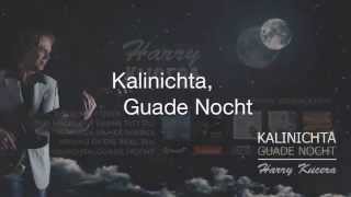 Kalinichta Guade Nocht  Harry Kucera Karaoke [upl. by Nospmis]