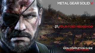 MGSV 100 Completion list Animal capturing 27 Fourtoed Hedgehog 60fps [upl. by Kappenne137]