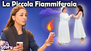 La Piccola Fiammiferaia  Storie per Bambini in Italiano  A Story Italian [upl. by Nylssej]