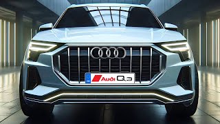 2025 Audi Q3 Redesign Will Leave You SPEECHLESS [upl. by Ellerret579]