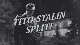 TitoStalin Split When Yugoslavia broke up with USSR NEWSREEL style [upl. by Neelahtak404]