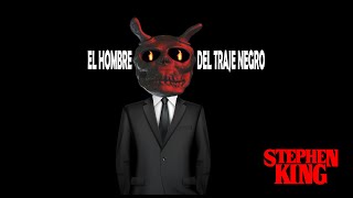 El hombre del traje negro  Stephen King  audiolibro terror voz humana [upl. by Htilil]