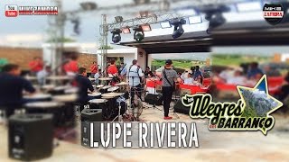 Los Alegres Del Barranco  Lupe Rivera Los dos Compadres En Vivo Buen Audio [upl. by Junina]