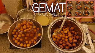 LUQAIMAT  GEMAT  ARABIC SWEET  HOW TO MAKE LUQAUIMAT [upl. by Nerrol]