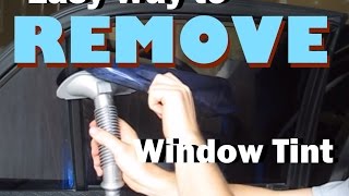 Easy Way to Remove Automotive Window Tint [upl. by Alegre]