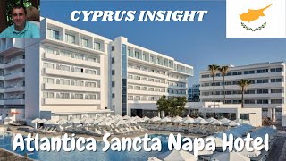 Atlantica Santa Napa Ayia Napa Cyprus  A Tour Around [upl. by Greenstein777]