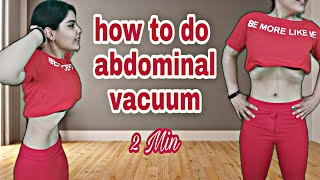 2 min how to do abdominal vacuum  abdominal vacuum  stomach vacuum [upl. by Trude]