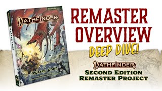 Pathfinder Remaster First Look with Pathfinder 2e CoAuthor Mark Seifter [upl. by Almena]