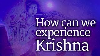 How Can We Experience Krishna  Sadhguru [upl. by Chretien]