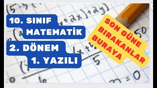 10 Sınıf Matematik 2 Dönem 1 Yazılı Hazırlık Soruları Ve Çözümleri [upl. by Norine231]