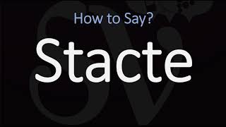 How to Pronounce Stacte CORRECTLY [upl. by Matthieu]