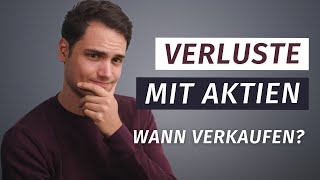 Wann Aktien verkaufen Verlustverrechnung erklärt [upl. by Riggins]