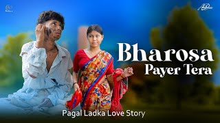 Bharosa Pyar Tera  Pagal Ladka Love Story  Souvik Rupsha Sagor  Breakup Motivation  Rai Official [upl. by Leiruh]