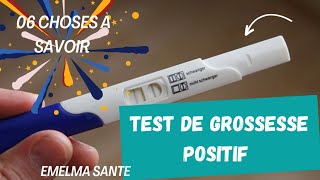 TEST DE GROSSESSE POSITIF ET 06 CHOSES À FAIRE ABSOLUMENT APRÈS [upl. by Hescock403]