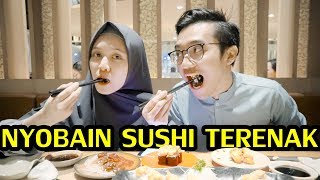 NYOBAIN SUSHI TERENAK 😭 [upl. by Poock773]