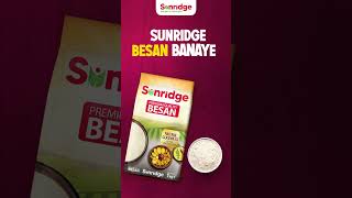 Sunridge Besan hai perfect choice for every recipe [upl. by Dammahum]