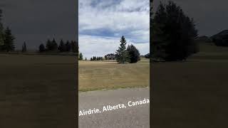 Airdrie Alberta Canada [upl. by Jose]