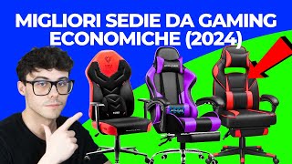 SEDIA DA GAMING ECONOMICA  LE MIGLIORI SEDIE ECONOMICHE DEL 2024 AMAZON [upl. by Clippard]