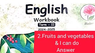 EE3rd EnglishMalar2fruits and vegetablesworkbook answer malar 2ndterm ennumeluthum [upl. by Aynatal]