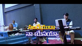 Najareyudaa Naa YesayyaHosanna Ministries SongLive Worship Song bhaskarkeyboardofficial [upl. by Eide761]