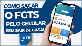 Como sacar o Fundo de Garantia pelo Aplicativo do Celular  FGTS [upl. by Gennifer407]