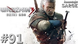 Zagrajmy w Wiedźmin 3 Dziki Gon 60 fps odc 91  Więzienie i pijany Geralt [upl. by Aileve]