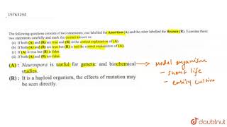 Neurospora is useful for genetic and biochemical studies It is a haploid organism the effects of [upl. by Nole857]