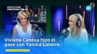 Viviana Canosa hizo el pase con Yanina Latorre  Minuto Argentina [upl. by Damha]