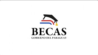 Becas del Gobierno del Paraguay  Convocatoria 2024 [upl. by Assenaj]