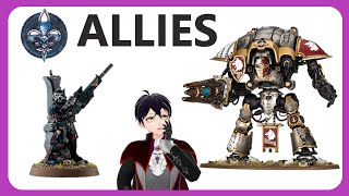 Choose the Best Allies for Adepta Sororitas in 10th edition of Warhammer 40000 [upl. by Dorinda]