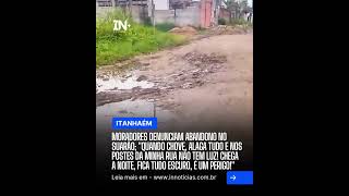 🚨 Moradores denunciam abandono no Suarão 🚨⠀💬 Itanhaém Suarão MoradoresPedemAjuda [upl. by Aleira]