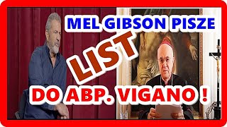 MEL GIBSON PISZE LIST DO ABP VIGANO [upl. by Stag]