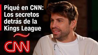 Gerard Piqué sobre la Kings League “Los mejores streamers del mundo y las leyendas del fútbol” [upl. by Huntlee]