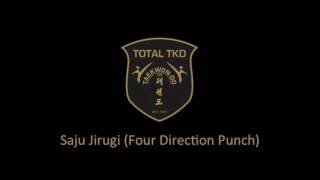 Saju Jirugi Tul  TOTAL TKD  ITF TaekwonDo Patterns [upl. by Rehpetsirhc350]