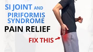 SI Joint Pain Piriformis Syndrome 5 Exercises to Treat amp Prevent [upl. by Hessney]