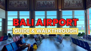 Bali International Airport Guide  Complete Walkthrough Ngurah Rai Airport  Arrival and Departures [upl. by Nomahs]