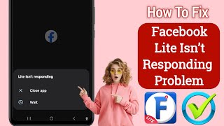 How to fix facebook lite isn’t responding 2024  Facebook lite not opening [upl. by Eelarac807]