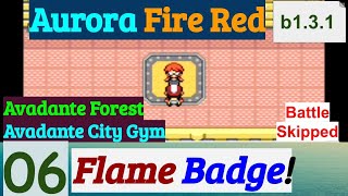 Pokemon Aurora Fire Red Part 6 Flame Badge In Avadante City Gym amp Forest  GBA Rom Hack [upl. by Atkins968]