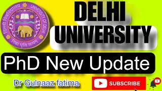 New Update  DU PhD admission notification 2024  Dehli university update 2024  Dr Gulnaaz fatima [upl. by Sara323]