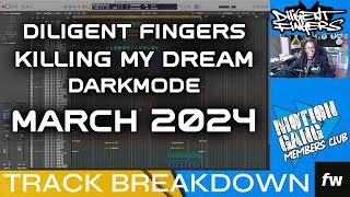 Diligent Fingers  Killing My Dream  Track Breakdown March  Members Club 2024 [upl. by Ennaecarg]