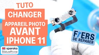 Comment changer lappareil photo avant dun iPhone 11  tuto Spareka [upl. by Saire485]