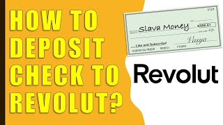 Revolut How to Deposit Check on App [upl. by Mellisa121]