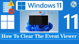 ✅ How To Clear The Event Viewer in Windows 11  Windows 11 Me Event Viewer Kaise Clear Kare [upl. by Kipper]