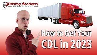 How to Get a CDL in 2023  Will the Process Change [upl. by Yelnik]